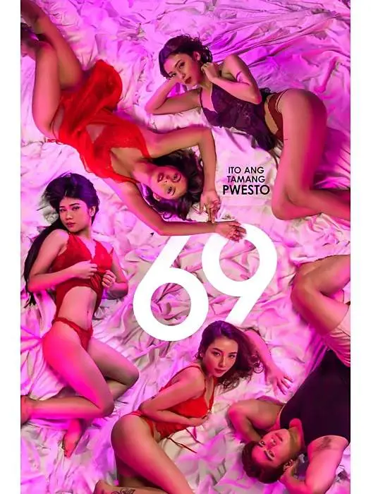 菲律宾电影《69》全集无广告在线观看-《69》完整版高清免费播放-中文字幕版HD资源一键观看